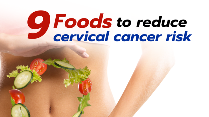 9-foods-to-reduce-cervical-cancer-risk-phitsanulok-hospital-tel