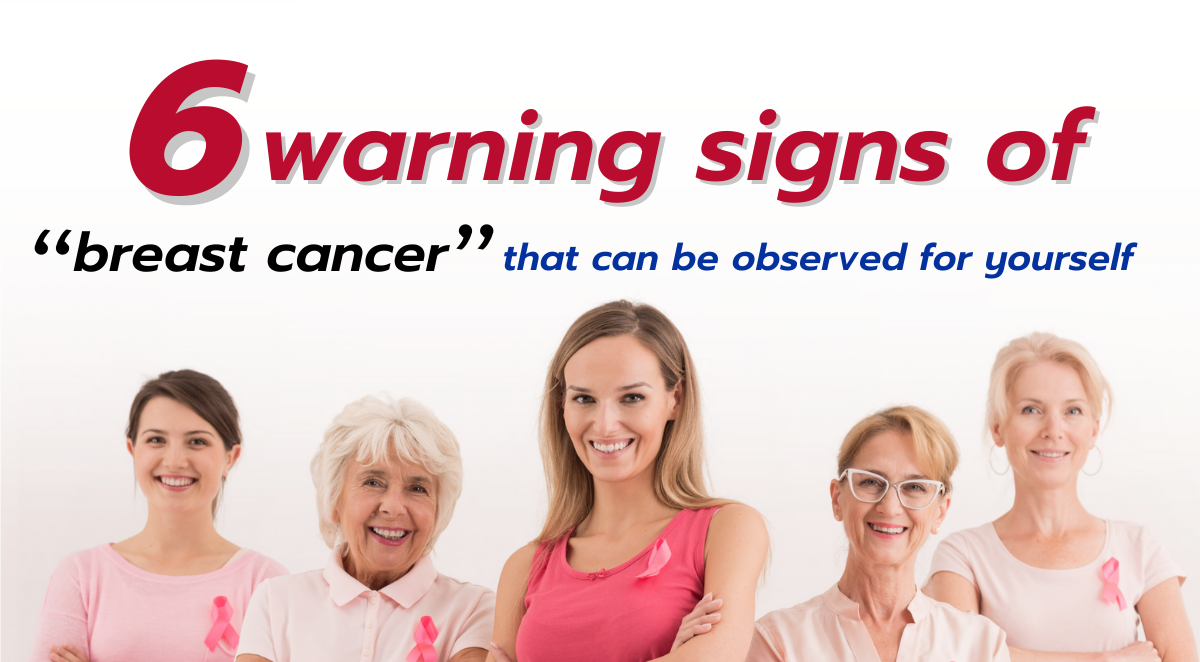 Warning Signs of Breast Cancer